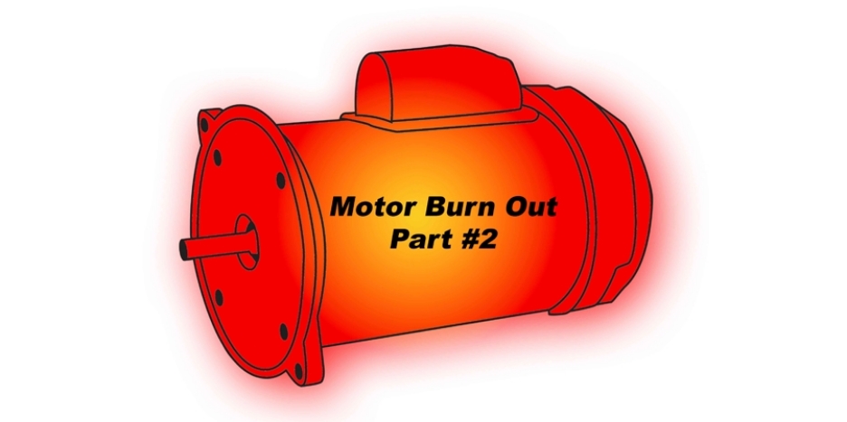 Electric motor burn out, Part 2